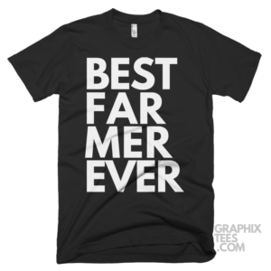 Best farmer ever shirt 06 01 39a png