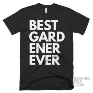 Best gardener ever shirt 06 01 43a png