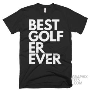 Best golfer ever shirt 06 01 44a png