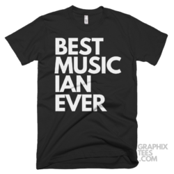 Best musician ever shirt 06 01 58a png