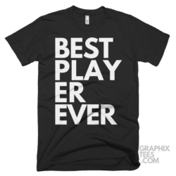 Best player ever shirt 06 01 64a png