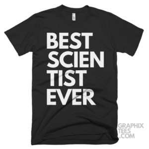 Best scientist ever shirt 06 01 73a png