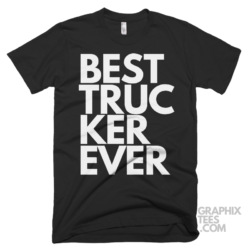 Best trucker ever shirt 06 01 81a png