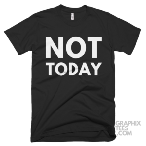 Not today 03 01 151a png